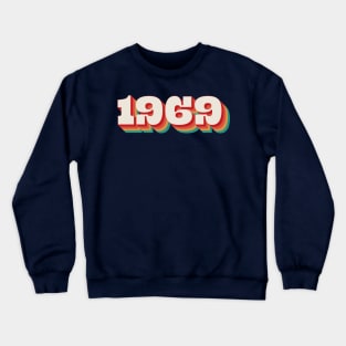 1969 Crewneck Sweatshirt